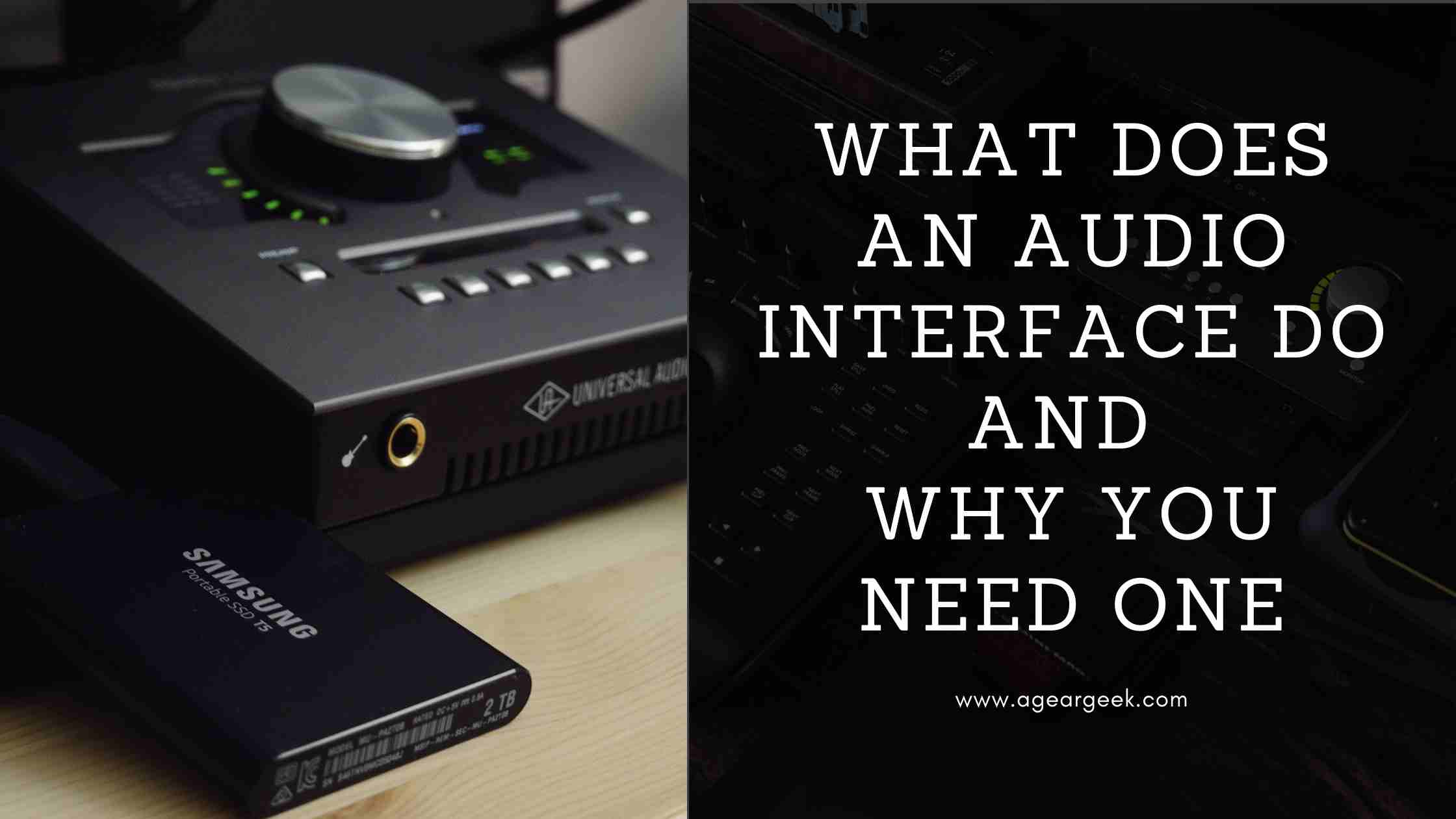 You are currently viewing What does an audio interface do and why you need one?