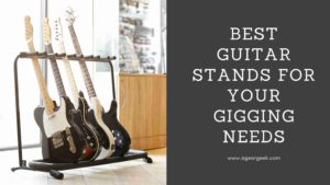 Read more about the article Best Guitar Stands for your gigging needs