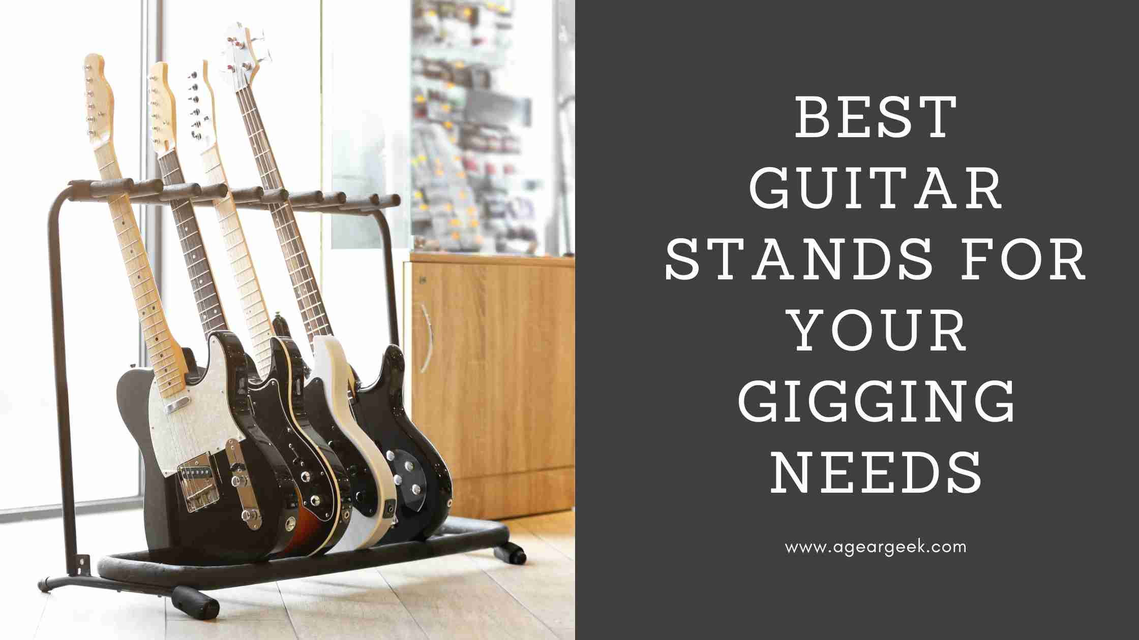 You are currently viewing Best Guitar Stands for your gigging needs
